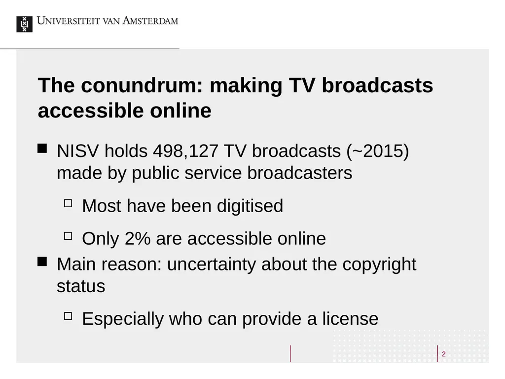 Making Broadcasts Accessible Online A Study on the - slide 2 of 40
