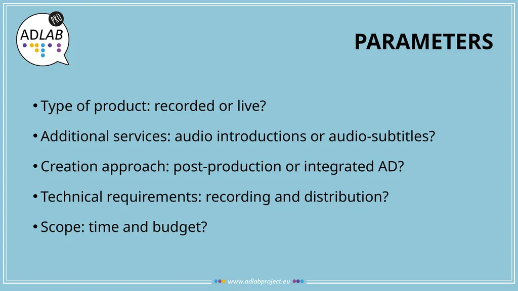 THE AUDIO DESCRIPTION PROCESS MODULE 1 UNIT 5 NINA - slide 3 of 21