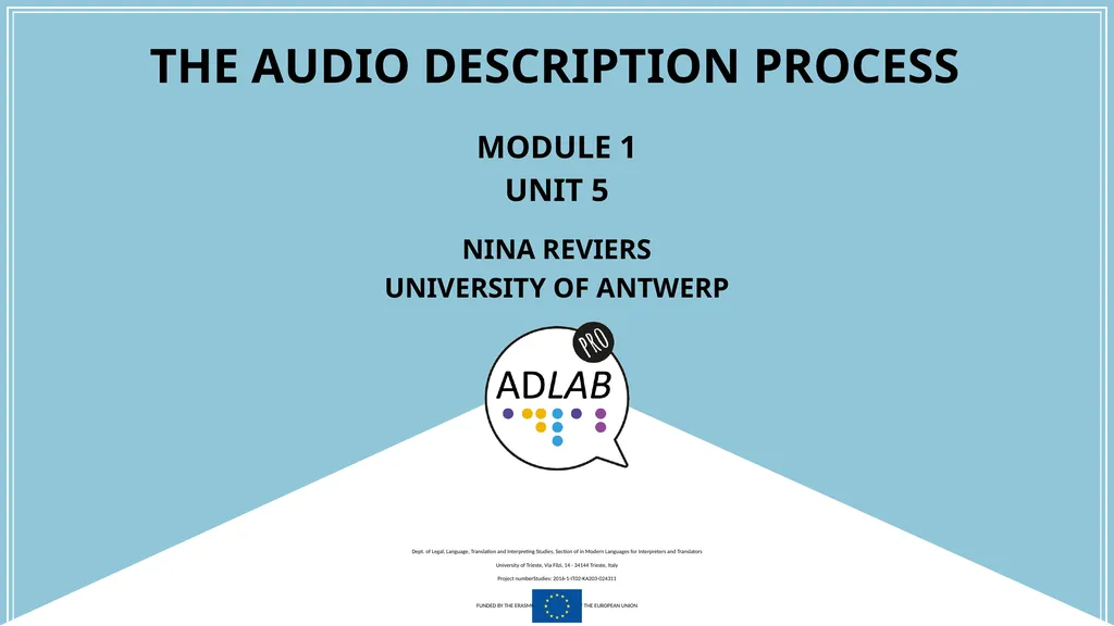 THE AUDIO DESCRIPTION PROCESS MODULE 1 UNIT 5 NINA - slide 19 of 21