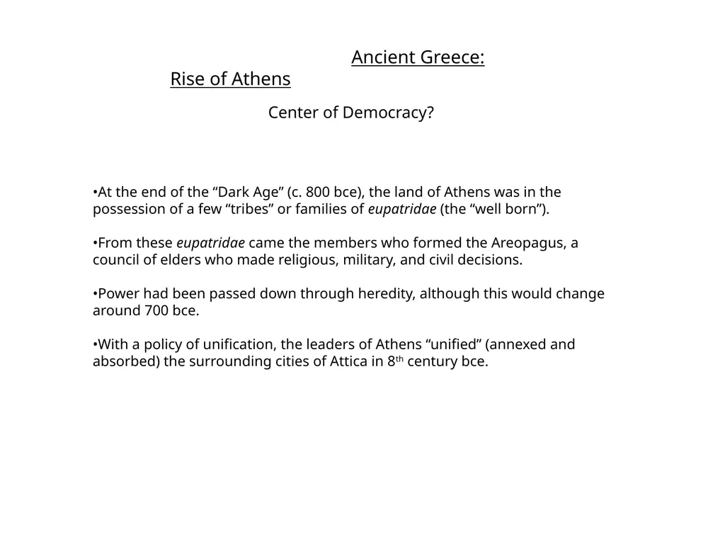 Ancient Greece: Rise of Athens Center of - slide 1 of 10