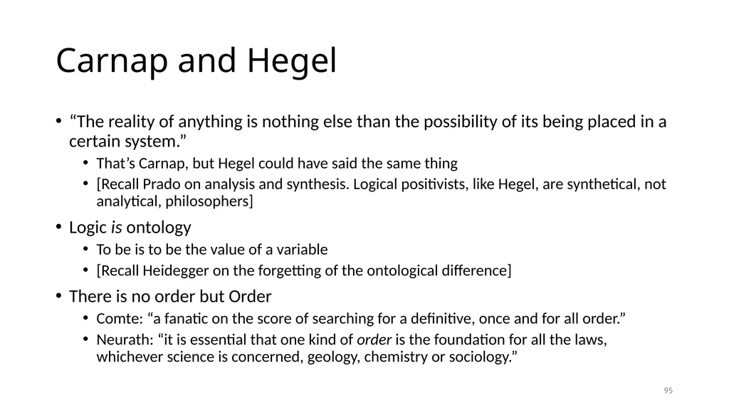Carnap’s Contexts Nietzsche’s Lying Truth, - slide 95 of 104
