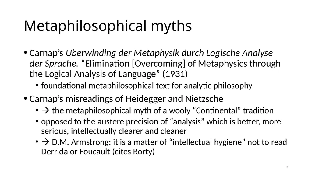 Carnap’s Contexts Nietzsche’s Lying Truth, - slide 3 of 104