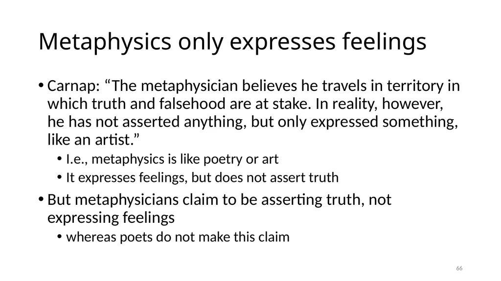 Carnap’s Contexts Nietzsche’s Lying Truth, - slide 66 of 104