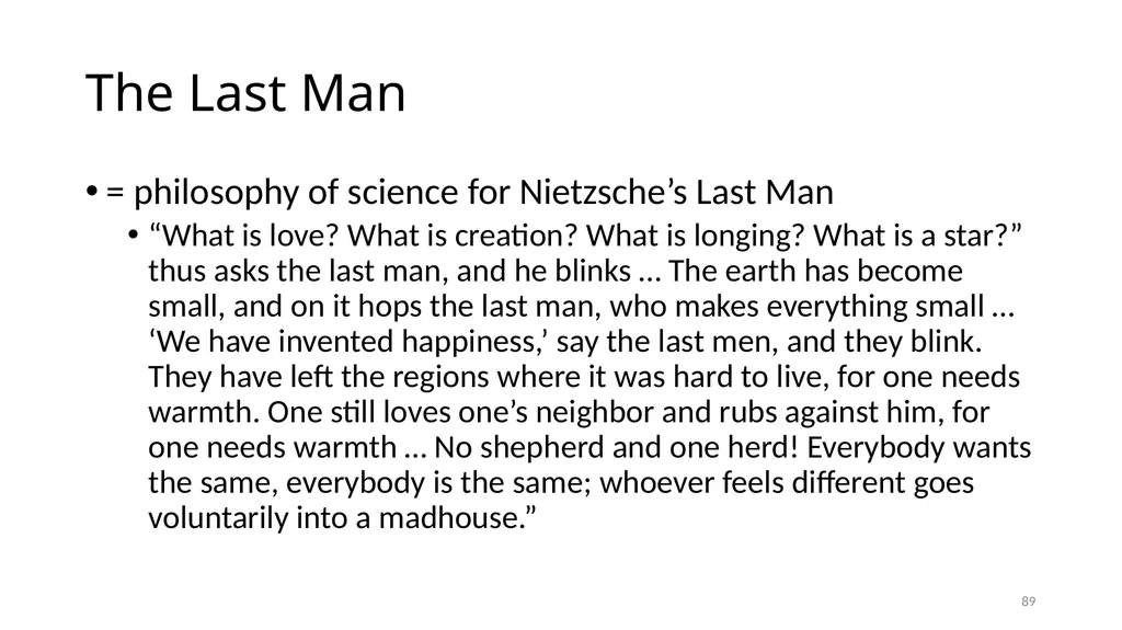 Carnap’s Contexts Nietzsche’s Lying Truth, - slide 89 of 104