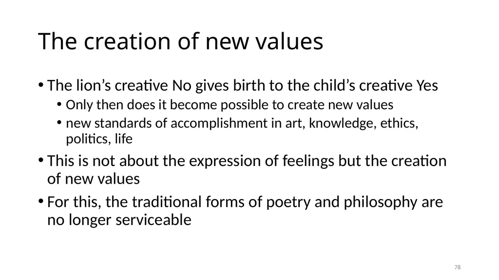 Carnap’s Contexts Nietzsche’s Lying Truth, - slide 78 of 104