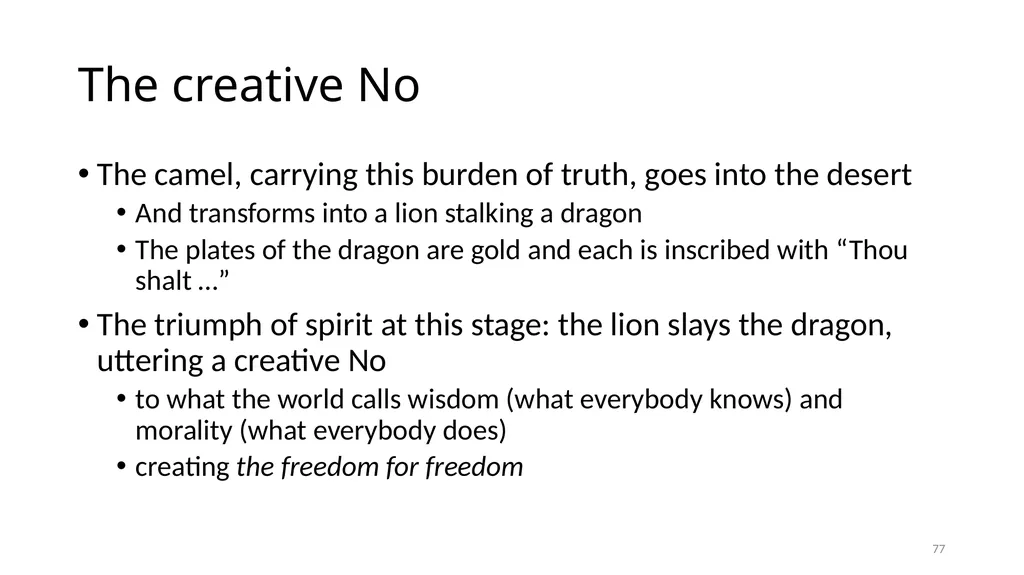 Carnap’s Contexts Nietzsche’s Lying Truth, - slide 77 of 104