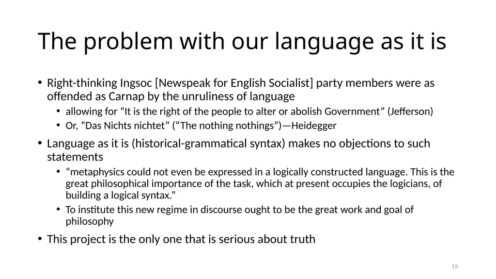 Carnap’s Contexts Nietzsche’s Lying Truth, - slide 15 of 104