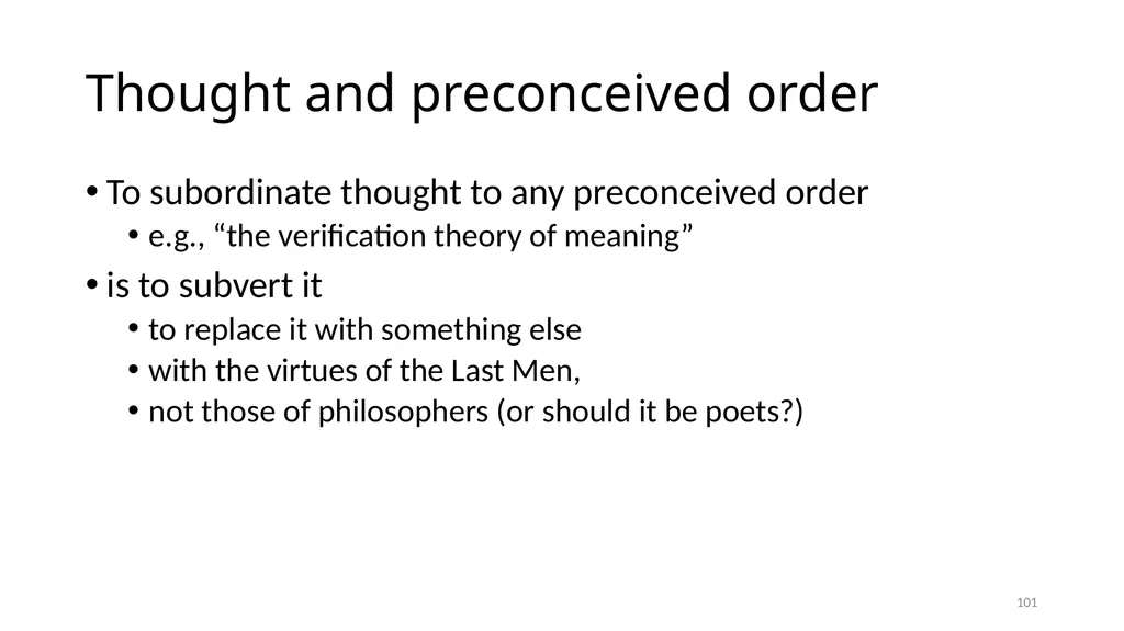 Carnap’s Contexts Nietzsche’s Lying Truth, - slide 101 of 104