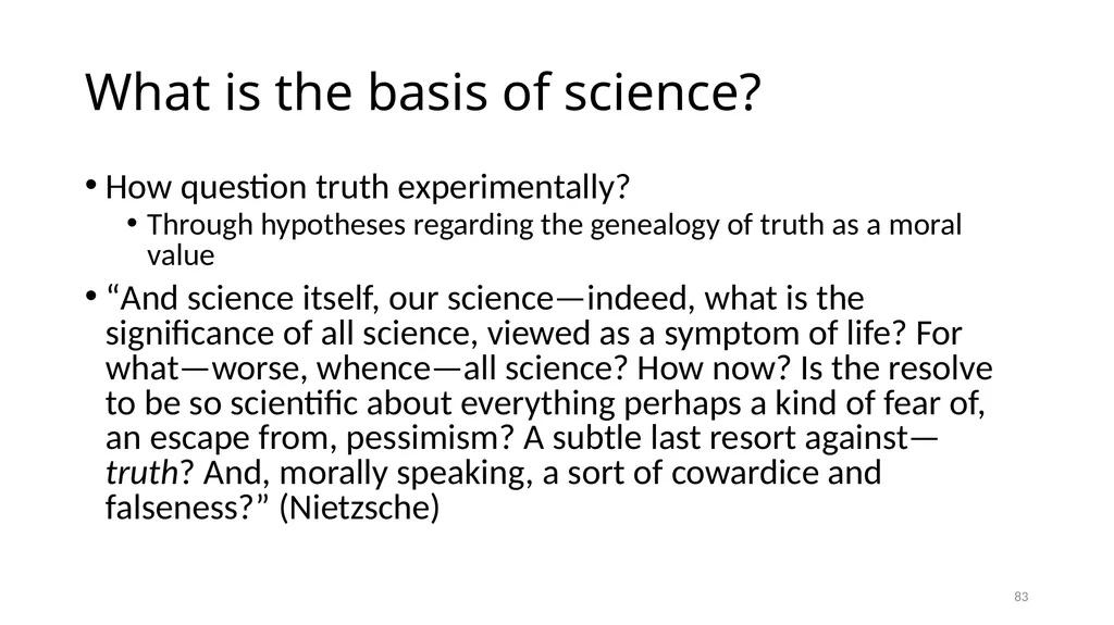 Carnap’s Contexts Nietzsche’s Lying Truth, - slide 83 of 104