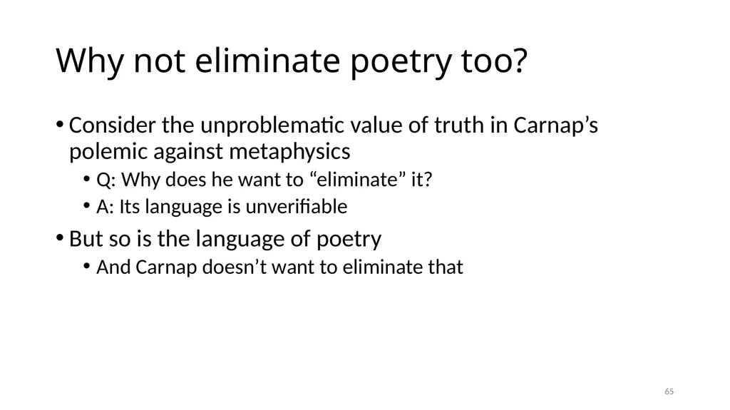 Carnap’s Contexts Nietzsche’s Lying Truth, - slide 65 of 104