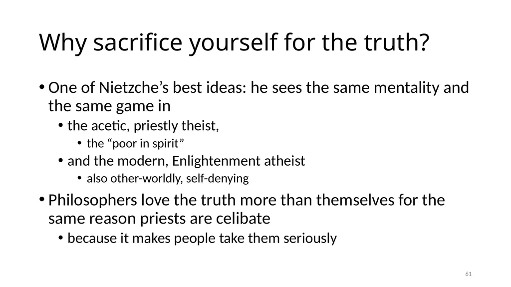 Carnap’s Contexts Nietzsche’s Lying Truth, - slide 61 of 104