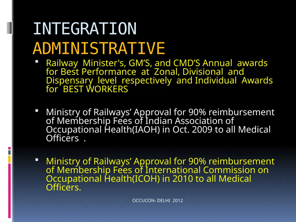 AN EXPERIENCE IN OPERATIONALISING AN INTEGRATED - slide 19 of 55
