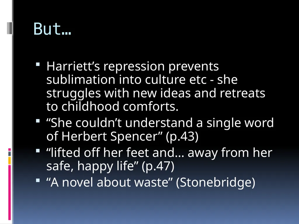 LIT 3101 Make It New May Sinclair (2) Overview May - slide 9 of 14