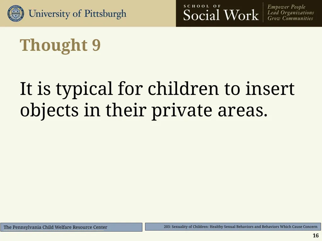 203: Sexuality of Children: Healthy Sexual - slide 16 of 35