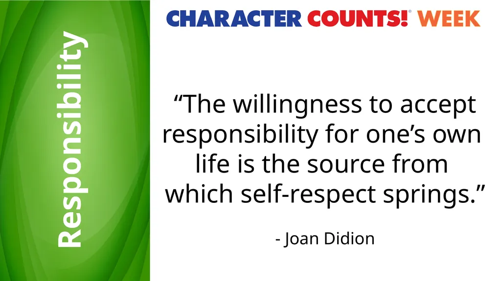 Wednesday Responsibility Do what you are supposed - slide 9 of 11