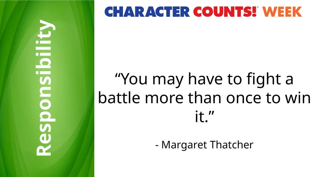 Wednesday Responsibility Do what you are supposed - slide 7 of 11