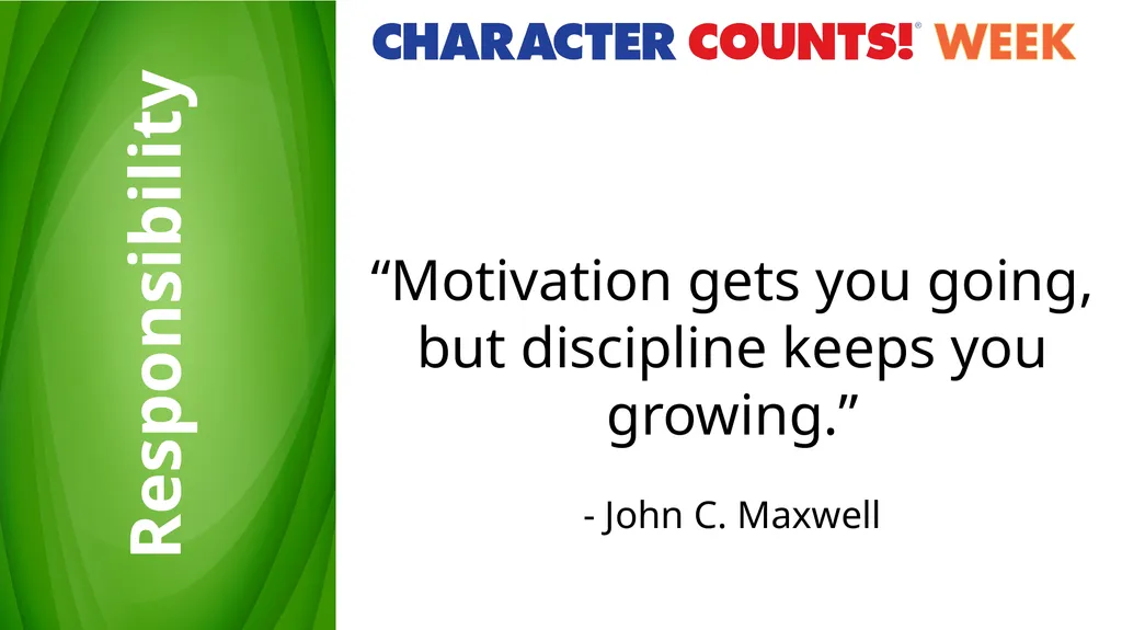 Wednesday Responsibility Do what you are supposed - slide 5 of 11