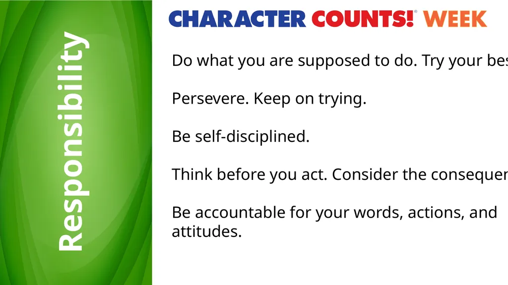 Wednesday Responsibility Do what you are supposed - slide 1 of 11