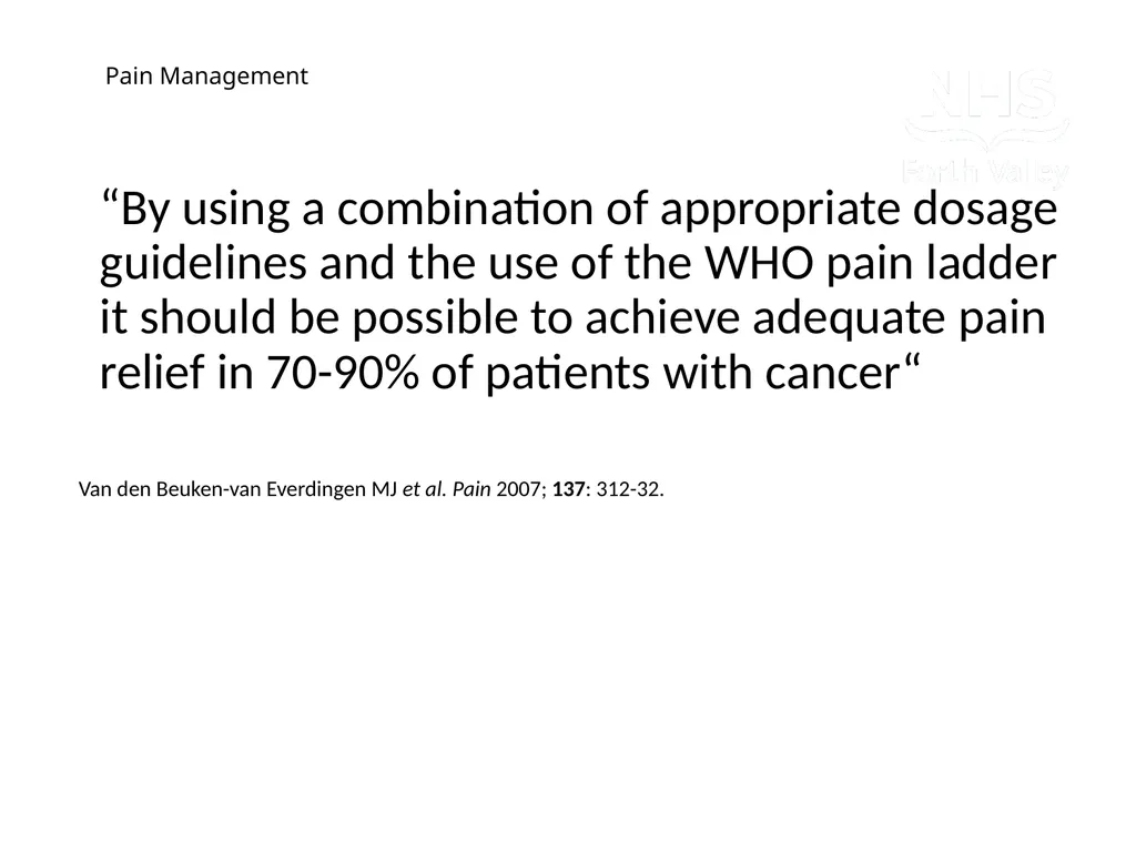 Pain Assessment & Management in Palliative Care - slide 11 of 28