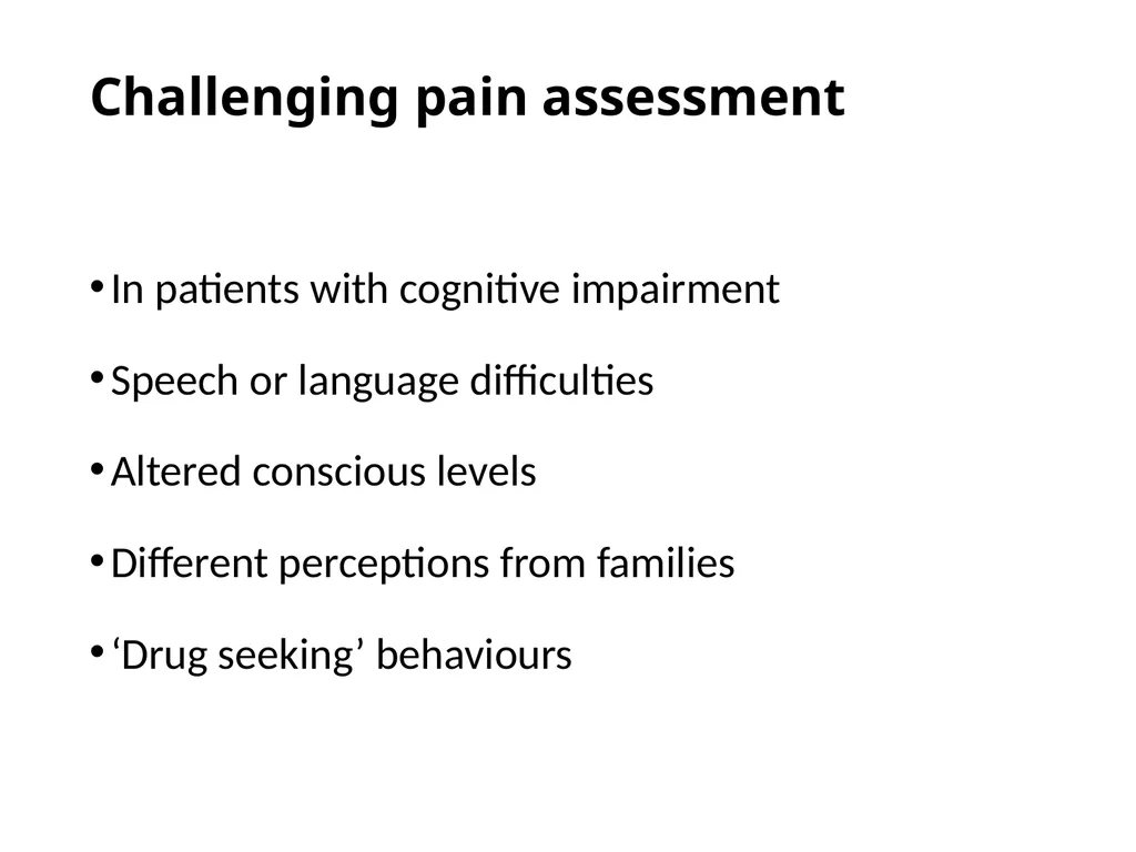 Pain Assessment & Management in Palliative Care - slide 9 of 28