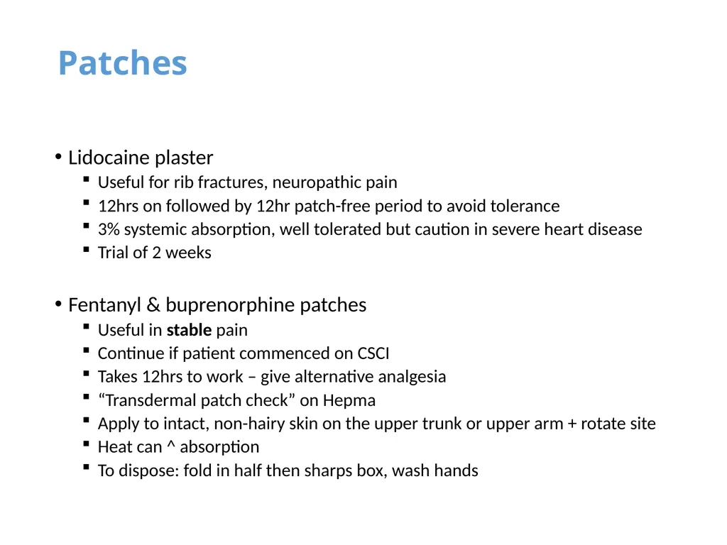Pain Assessment & Management in Palliative Care - slide 23 of 28