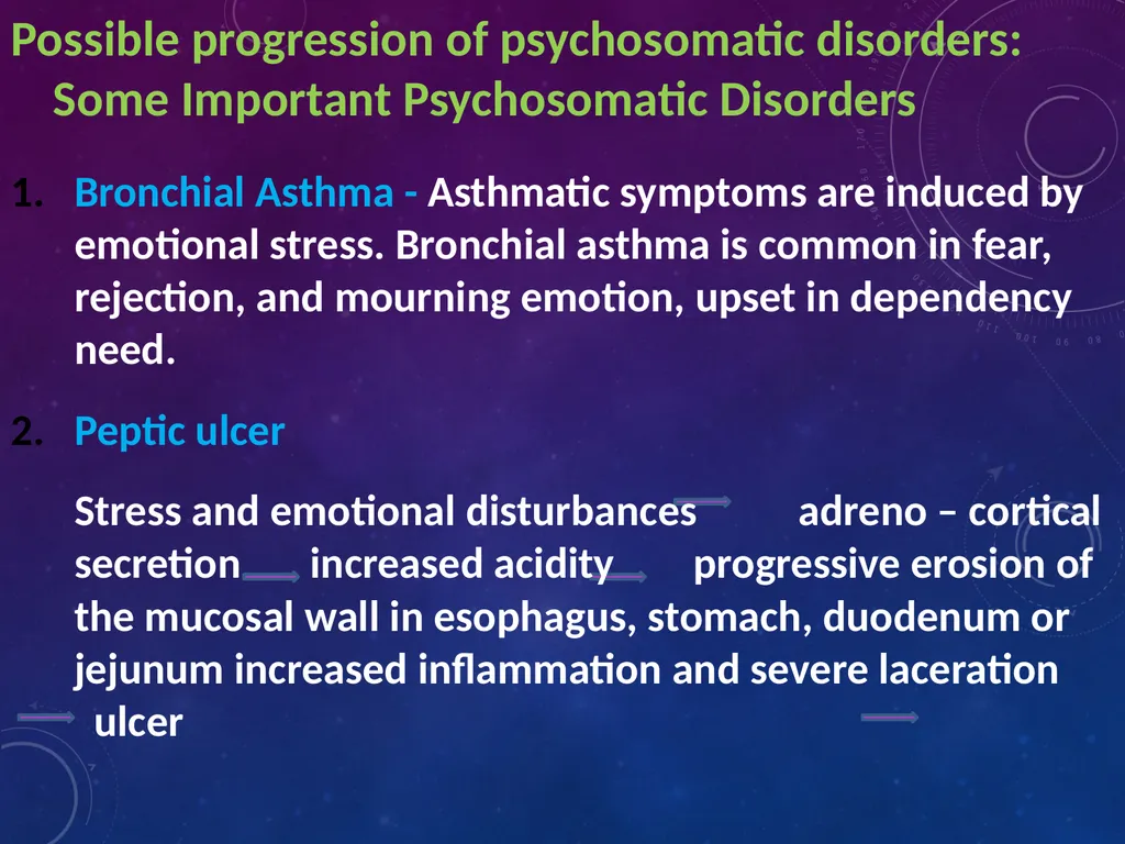 PSYCHOSOMATIC DISORDERS Introduction • - slide 6 of 11