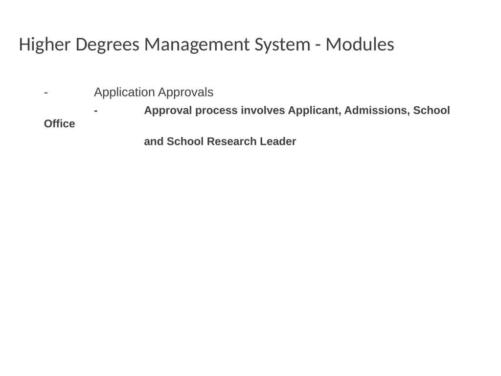 Higher Degrees Management System Contents Overview - slide 11 of 66