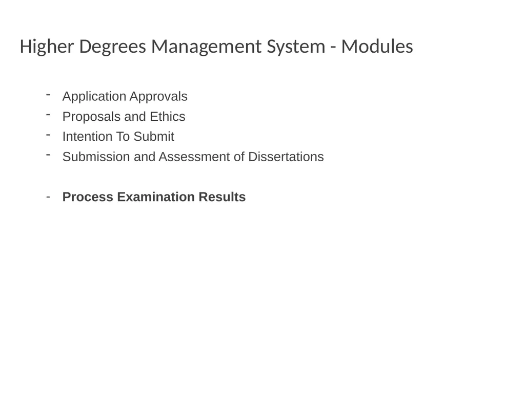 Higher Degrees Management System Contents Overview - slide 28 of 66