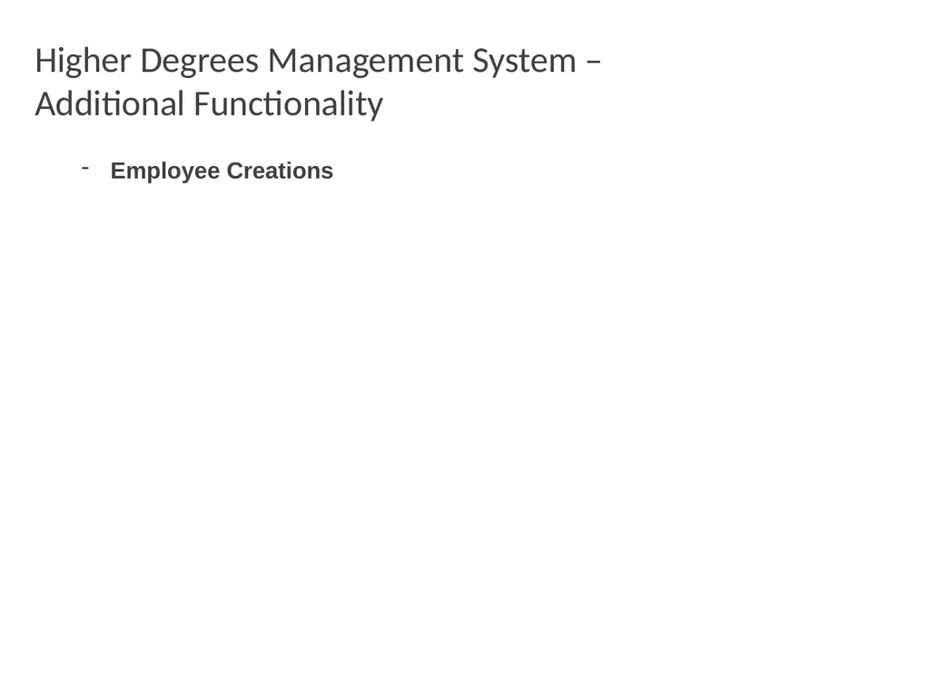 Higher Degrees Management System Contents Overview - slide 33 of 66