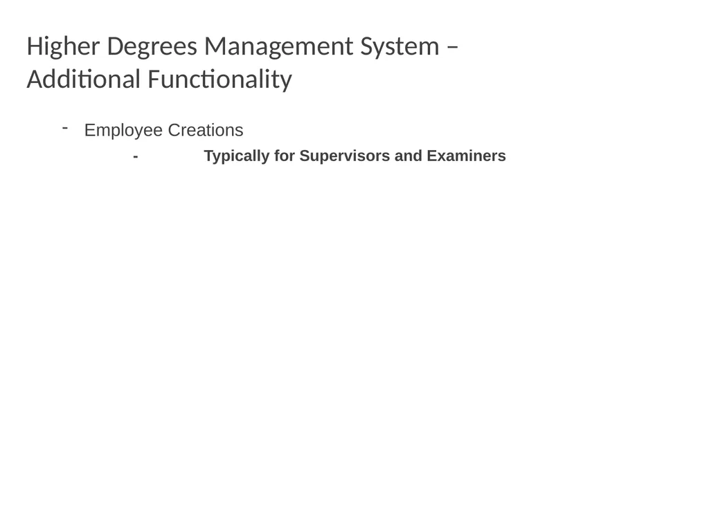Higher Degrees Management System Contents Overview - slide 34 of 66