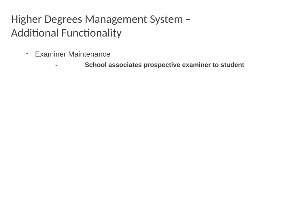 Higher Degrees Management System Contents Overview - slide 45 of 66