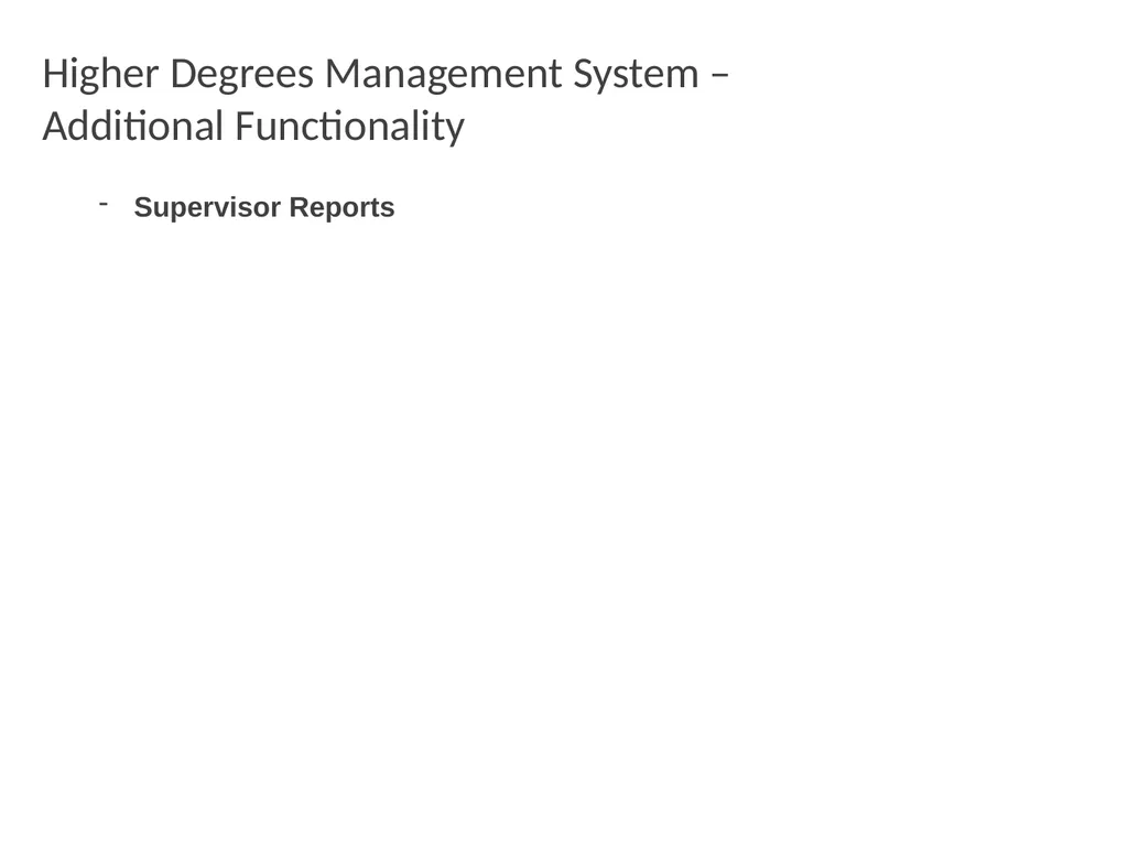 Higher Degrees Management System Contents Overview - slide 48 of 66