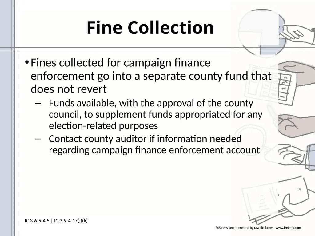 Campaign Finance Enforcement Presented by Matthew - slide 19 of 19