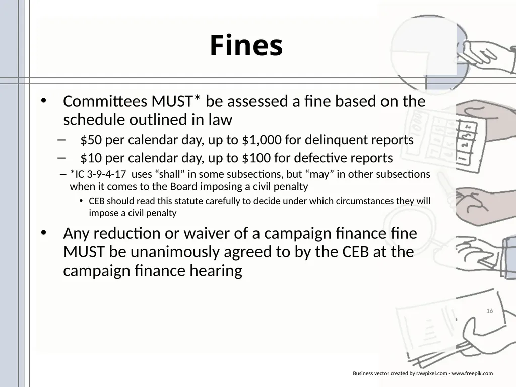 Campaign Finance Enforcement Presented by Matthew - slide 16 of 19