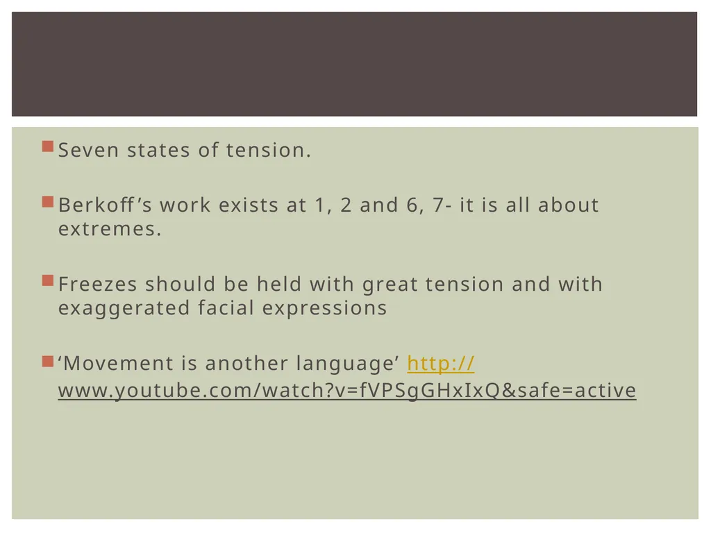 Steven Berkoff Seven states of tension. Berkoff’s - slide 2 of 6