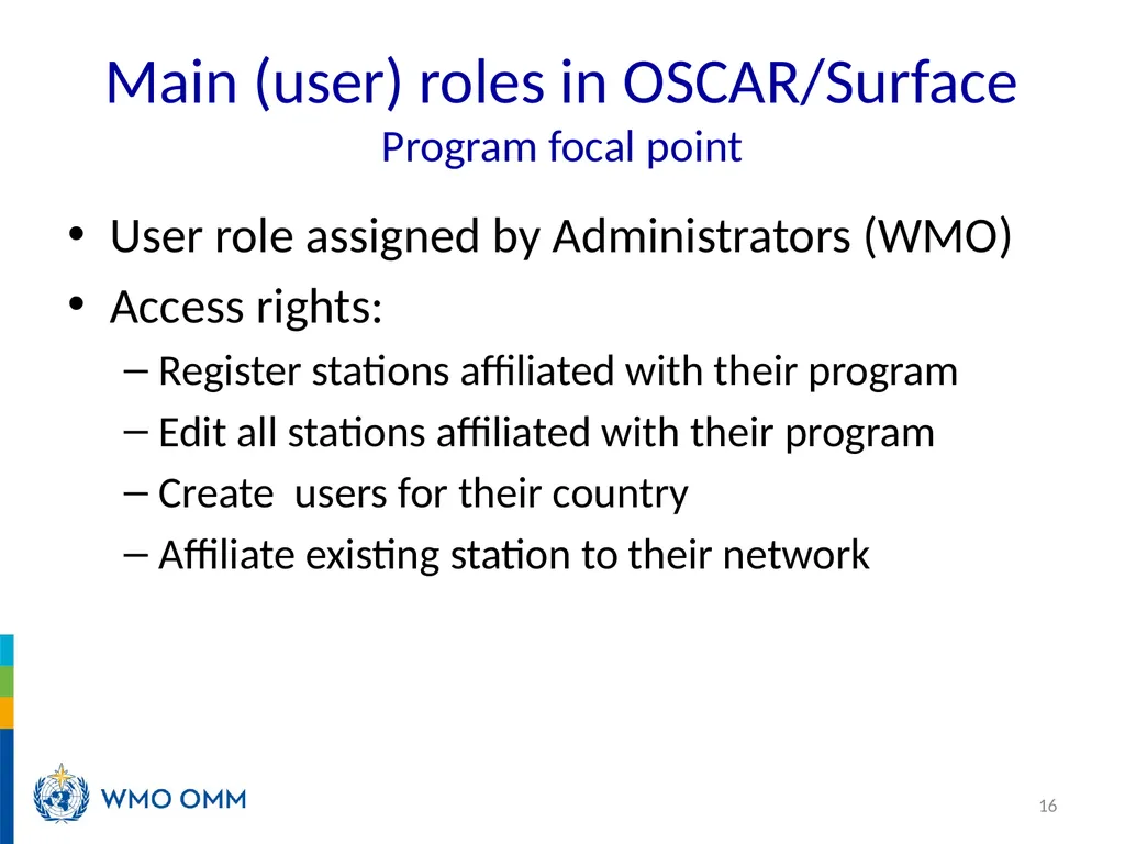 WIGOS Webinar #26 Registration processes and roles - slide 16 of 22