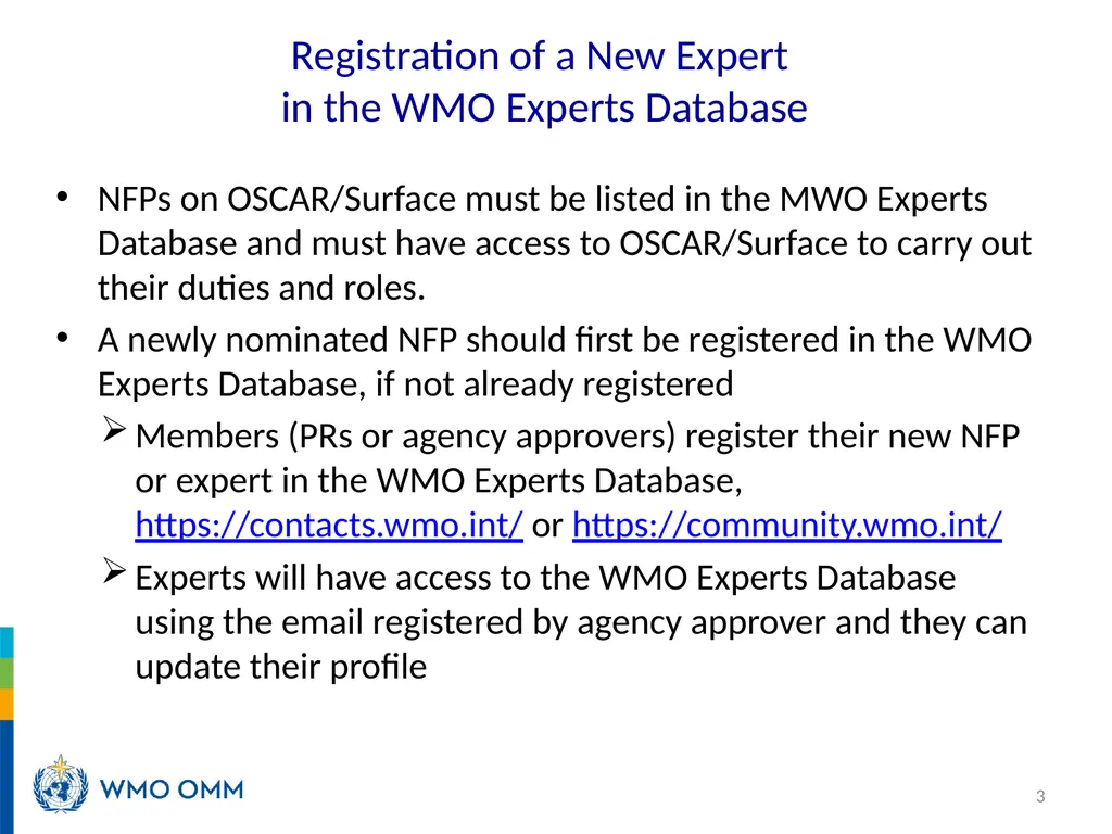 WIGOS Webinar #26 Registration processes and roles - slide 3 of 22