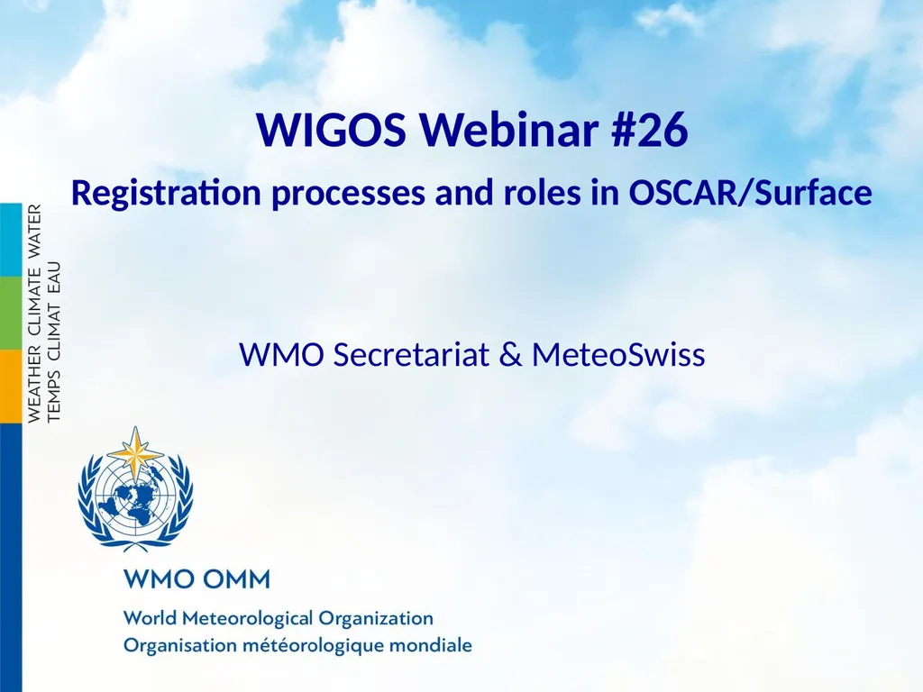 WIGOS Webinar #26 Registration processes and roles - slide 1 of 22