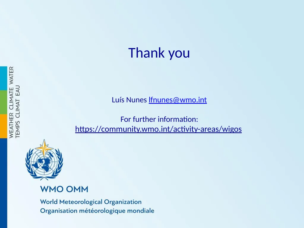 Roles and responsibilities in WDQMS Recalling the - slide 11 of 11