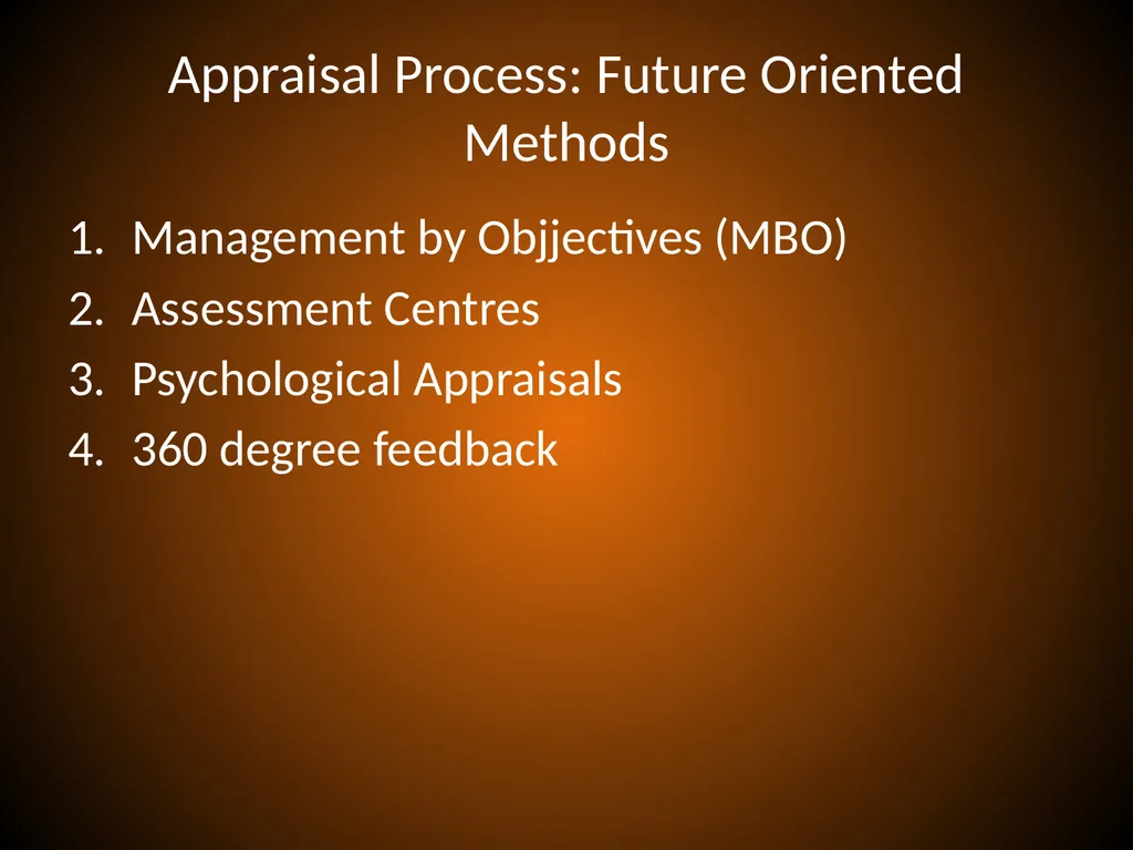 PERFORMANCE APPRAISAL and MANAGEMENT Performance - slide 25 of 32