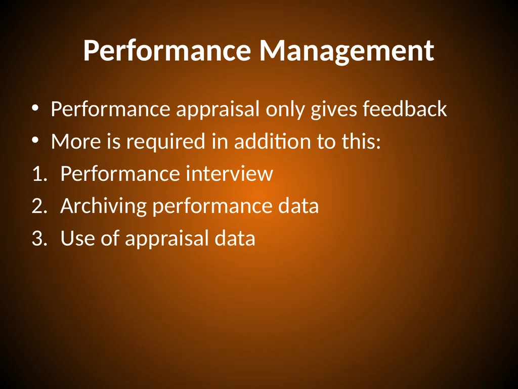 PERFORMANCE APPRAISAL and MANAGEMENT Performance - slide 28 of 32