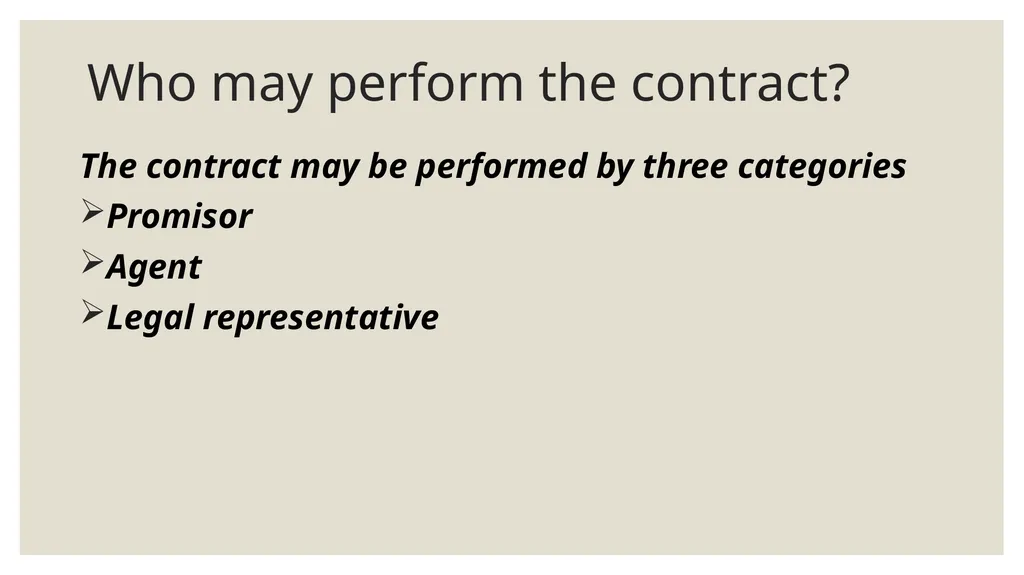 Performance of contract Definition Performance of - slide 3 of 9