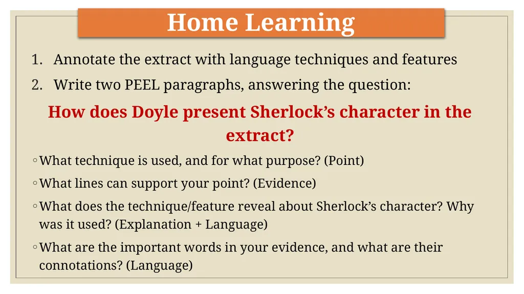 Sherlock Holmes The character To investigate the - slide 15 of 15