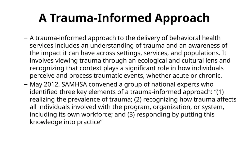 Trauma-Informed Approaches to Assessing and - slide 15 of 32