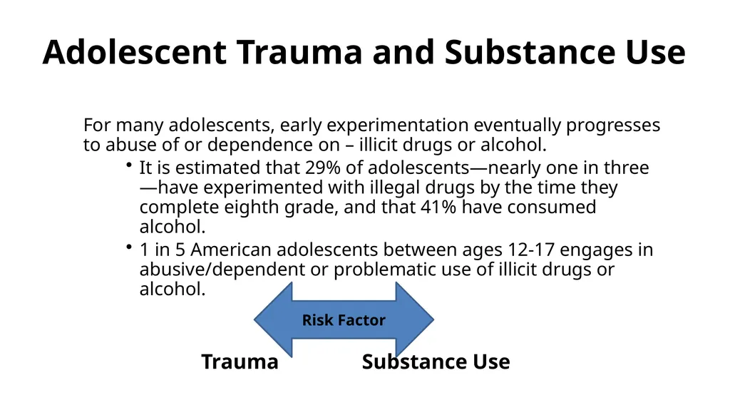Trauma-Informed Approaches to Assessing and - slide 9 of 32