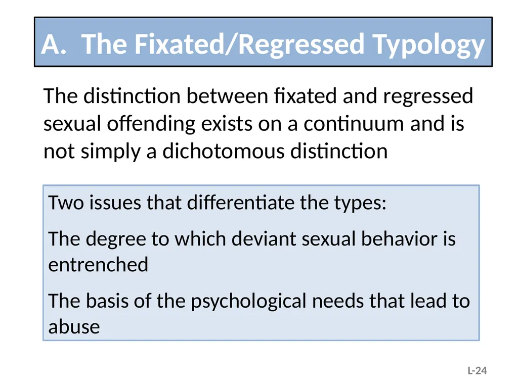 Module L – Situational and Organizational Factors - slide 24 of 49