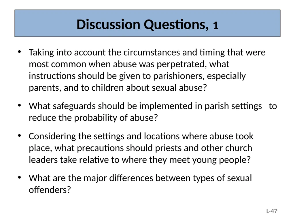 Module L – Situational and Organizational Factors - slide 47 of 49