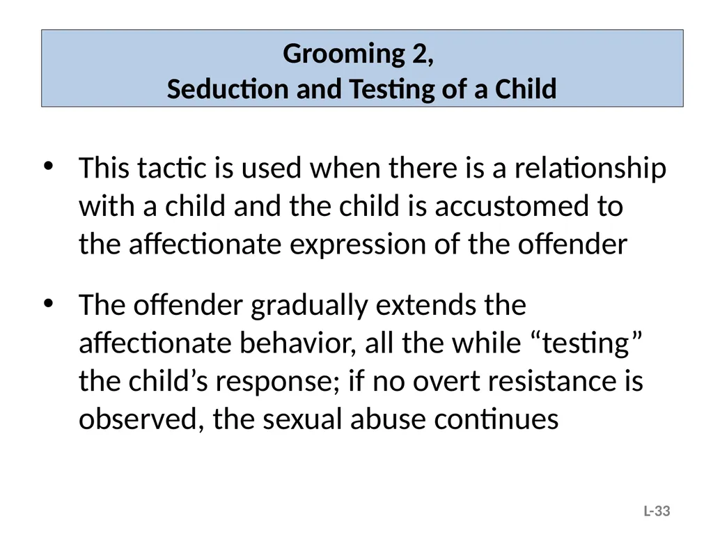 Module L – Situational and Organizational Factors - slide 33 of 49