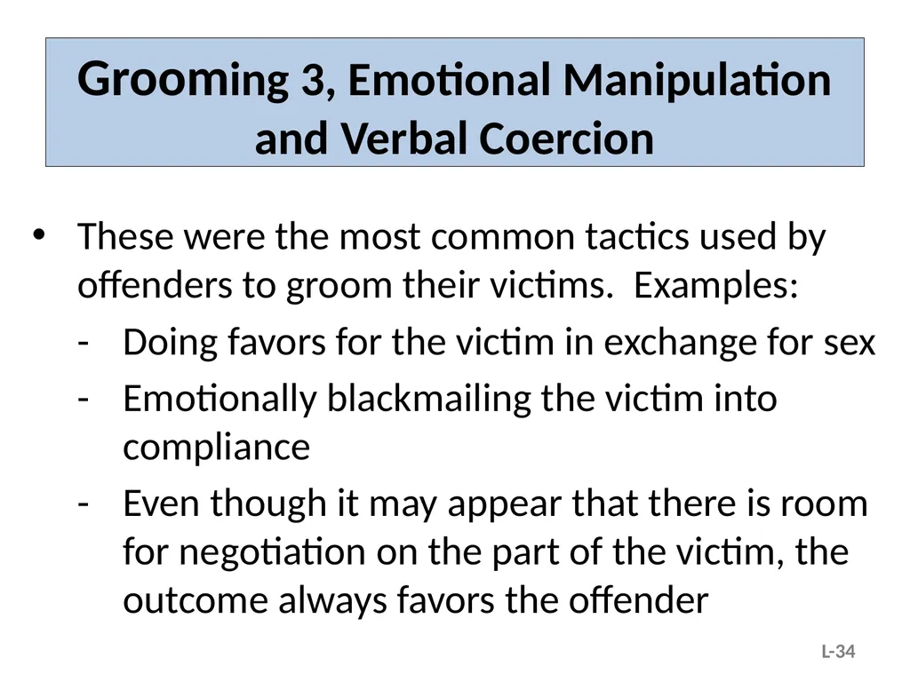 Module L – Situational and Organizational Factors - slide 34 of 49