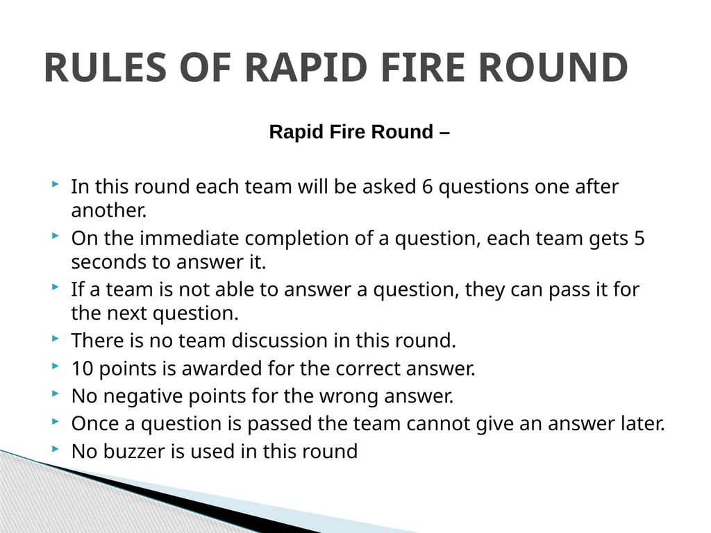 This competition has total three rounds:- PASS ON - slide 57 of 57